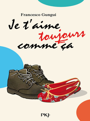 cover image of Je t'aime toujours comme ça
